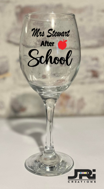 Vinyl Wine Glass Teacher Before / After School