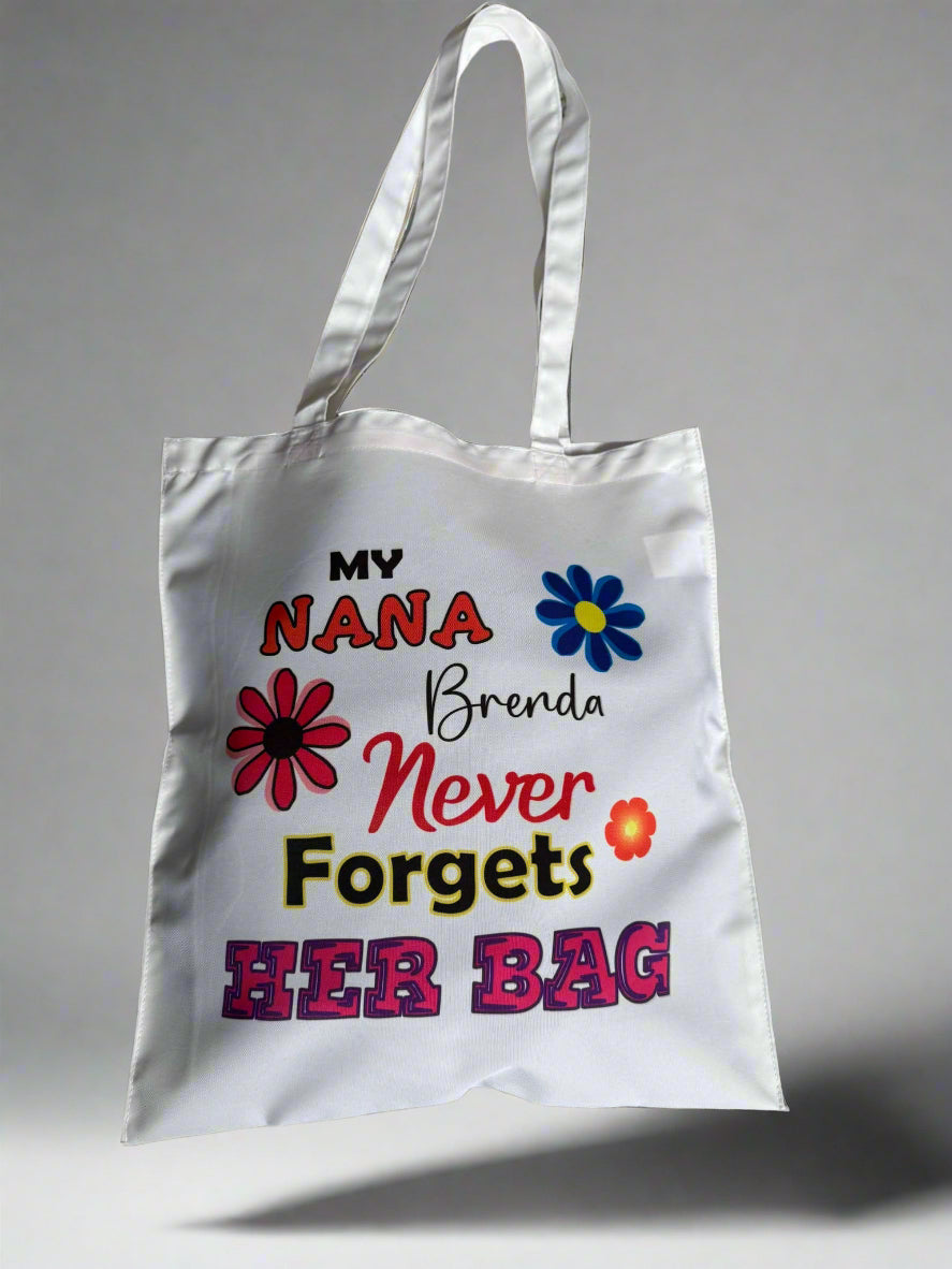 Personalised Printed Tote Bag Shopping Never Forgets Her Bag