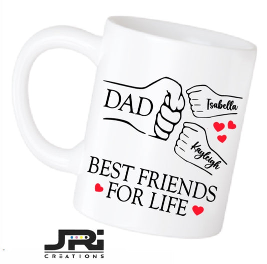 Printed Mug Fist Pump Best Friends For Life Father's Day