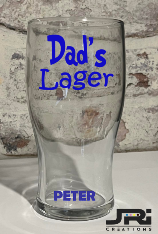Vinyl Pint Glass Dads Lager / With Name At The Bottom