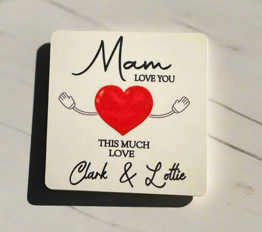 Printed Mother's Day Love You This Much Square Coaster
