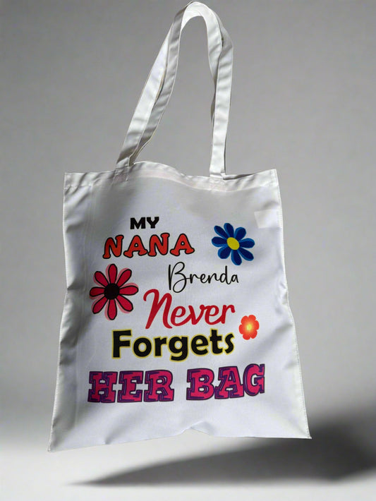 Personalised Printed Tote Bag Shopping Never Forgets Her Bag