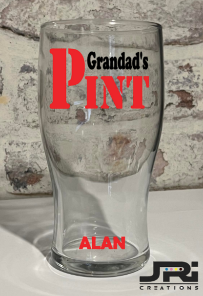Vinyl Pint Glass Grandad's Pint / With Name At The Bottom