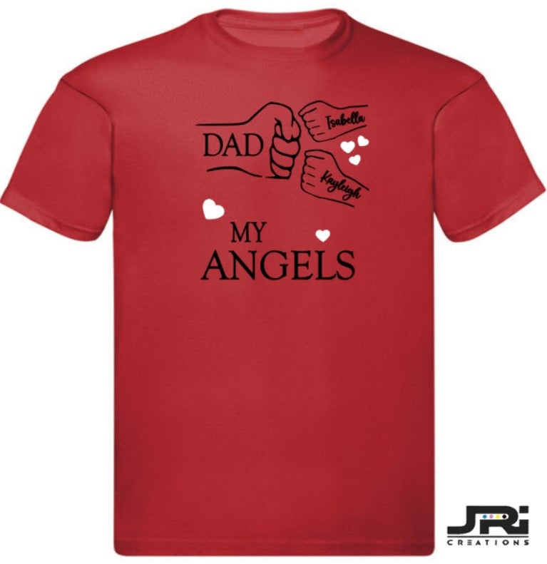 Personalised Kids/Adult Fist Pump My Angels T-Shirts Father's Day