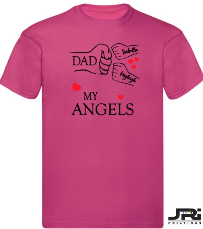 Personalised Kids/Adult Fist Pump My Angels T-Shirts Father's Day