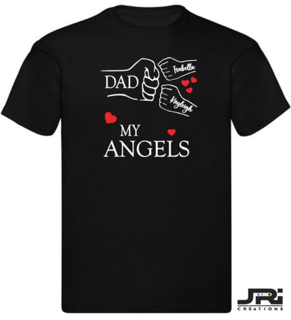 Personalised Kids/Adult Fist Pump My Angels T-Shirts Father's Day