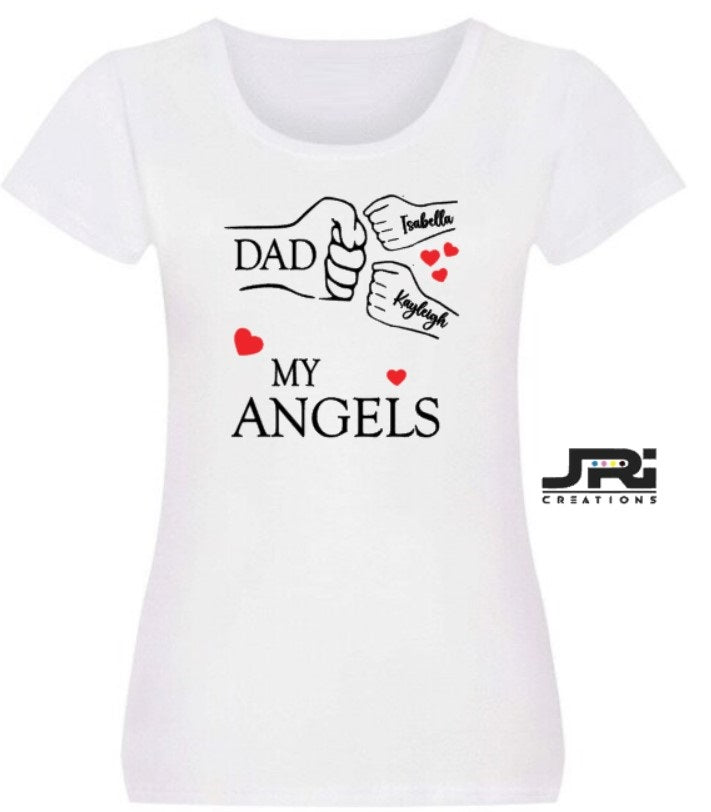 Personalised Ladies Fist Pump My Angels T-Shirts Father's Day