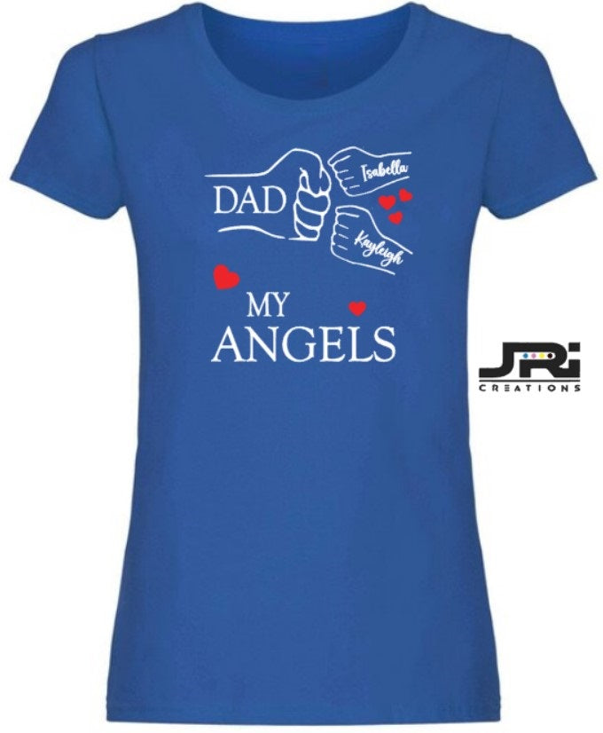 Personalised Ladies Fist Pump My Angels T-Shirts Father's Day