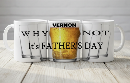 Personalised Father's Day Mug, Dad Gift from Son/Daughter, Why Not It's Father's Day Coffee Cup,