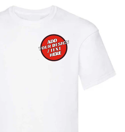 #02 Design Your Own White T-Shirt Front / Front & Back
