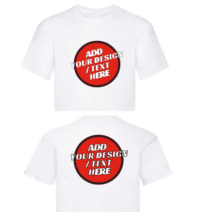 🫟 Design Your Own White T-Shirt Front / Front & Back Print 195 GSM Cotton