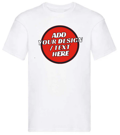 🫟 Design Your Own White T-Shirt Front / Front & Back Print 195 GSM Cotton